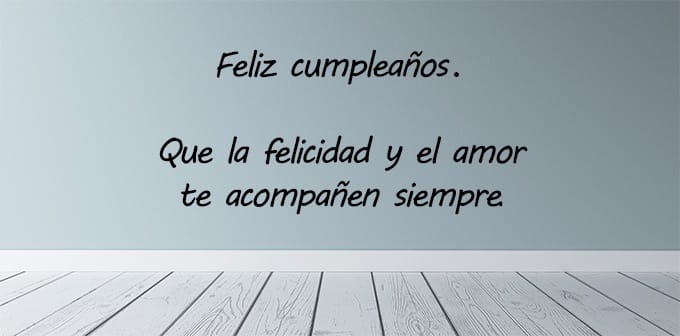 Felicitación de cumpleaños con deseos de felicidad y amor.