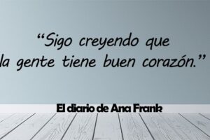 Frases de El diario de Ana Frank