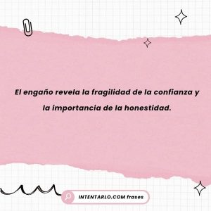 30 Frases de engaño: mi peor desengaño