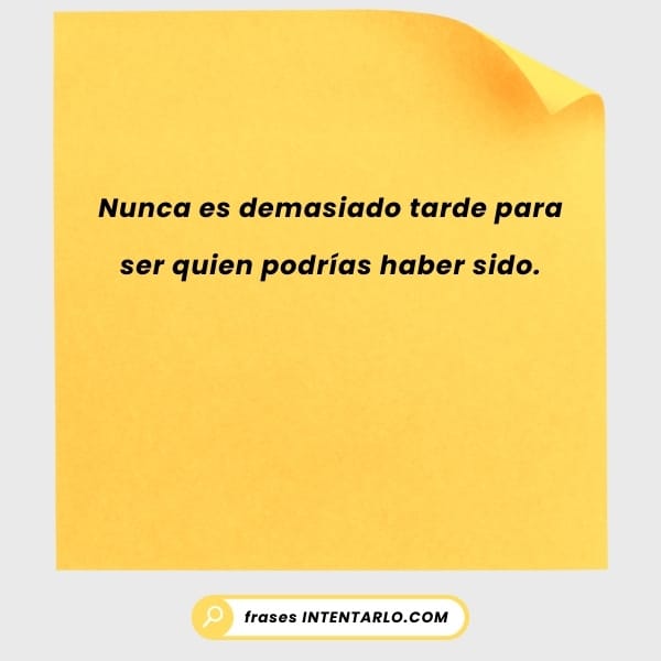Reflexión de George Eliot sobre nunca es tarde para convertirse en quien podrías haber sido.