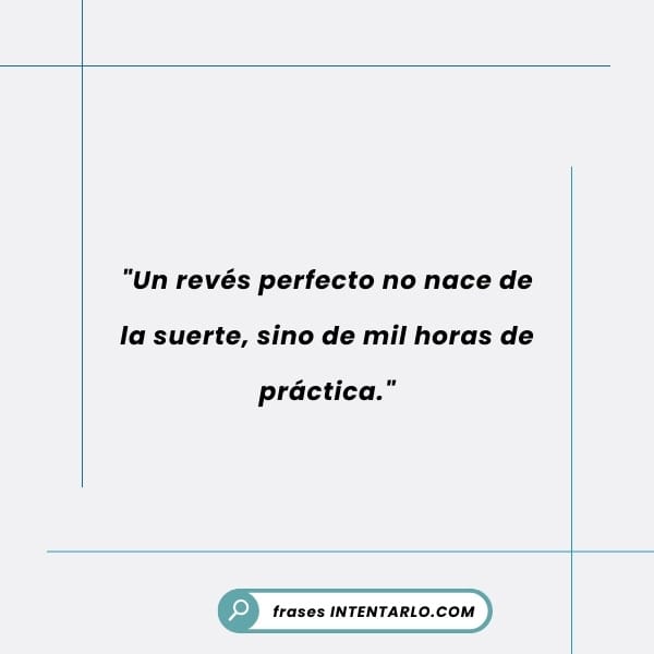 Cita sobre la importancia de la concentración y la técnica para dominar el juego del tenis.