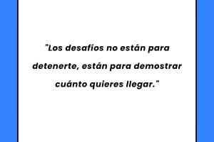 Frases para enfrentar desafíos