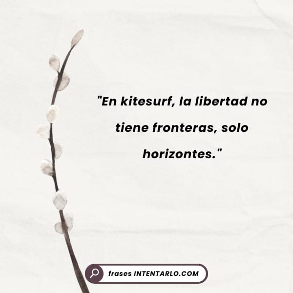 Frase inspiradora para riders de kitesurf con una imagen de un salto espectacular.