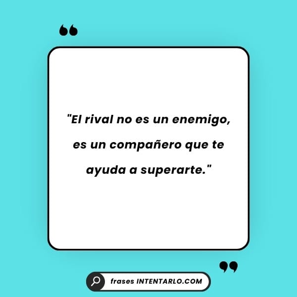 Cita sobre el respeto al adversario y el juego limpio como pilares del espíritu deportivo.